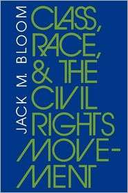   Rights Movement, (0253204070), Jack Bloom, Textbooks   
