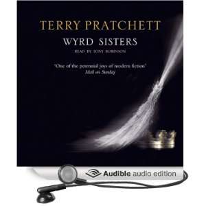  Wyrd Sisters Discworld, Book 6 (Audible Audio Edition 