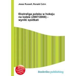   (2007/2008)   wyniki spotkaÅ Ronald Cohn Jesse Russell Books