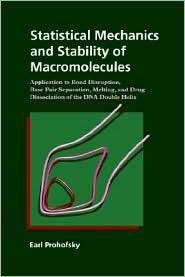  Mechanics and Stability of Macromolecules Application to Bond 