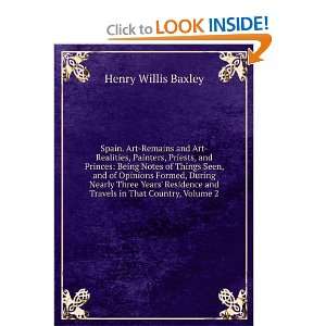   and Travels in That Country, Volume 2 Henry Willis Baxley Books