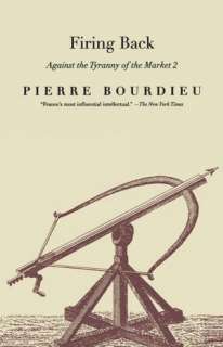   & NOBLE  Firing Back by Pierre Bourdieu, New Press, The  Paperback