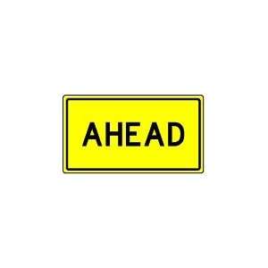 Metal traffic Sign 36x20   AHEAD sign, Sign Material 