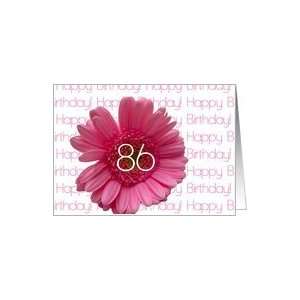  86th Happy Birthday Pink Gerbera Card Toys & Games