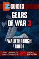 EZ Guide Gears of War 3 The CheatMistress