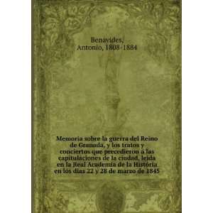   los dias 22 y 28 de marzo de 1845 Antonio, 1808 1884 Benavides Books