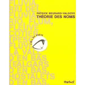 Théorie des noms Patrick Beurard Valdoye  Books