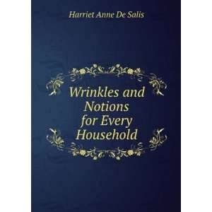  Wrinkles and Notions for Every Household De Salis 