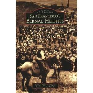   (CA) (Images of America) [Paperback] Bernal History Project Books