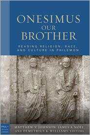 Onesimus Our Brother, (0800663411), Matthew V. Johnson, Textbooks 