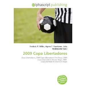  2009 Copa Libertadores (9786133615946) Books