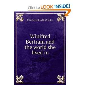   Bertram and the world she lived in Elizabeth Rundle Charles Books