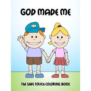    God Made Me The Safe Touch Coloring Book Beth Robinson Books