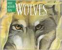 Wolves A One Whole Day Book Jim Arnosky