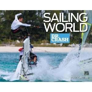  2012 Sailing Calendars Sailing World Calendar Office 