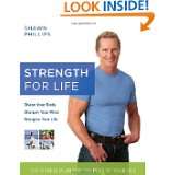 Strength for Life The Fitness Plan for the Rest of Your Life by Shawn 