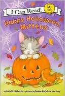 Happy Halloween, Mittens (My Lola M. Schaefer