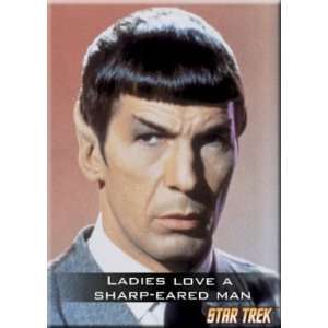 Star Trek Ladies Love a Sharp Eared Man Magnet 29460ST 
