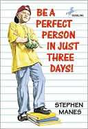 Be a Perfect Person in Just Stephen Manes
