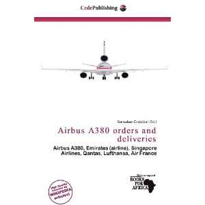  Airbus A380 orders and deliveries (9786135946932 