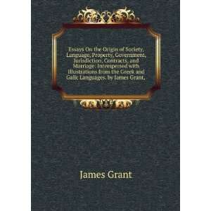   the Greek and Galic Languages. by James Grant, . James Grant Books