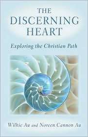 The Discerning Heart Exploring the Christian Path, (0809143720 