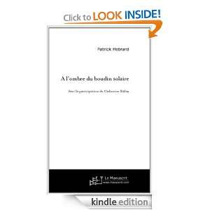 Ombre du Boudin Solaire (French Edition) Hebrard Patrick  