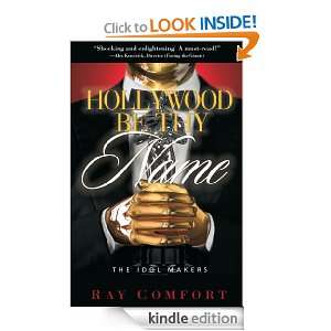 Hollywood Be Thy Name Ray Comfort  Kindle Store