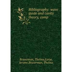   theory, comp Thelma,Lurye, Jerome,Braverman, Thelma Braverman Books