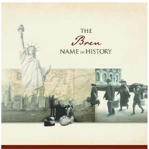  The Bren Name in History Ancestry Books