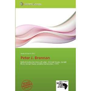  Peter J. Brennan (9786139282548) Jacob Aristotle Books