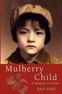   Mulberry Child by Jian Ping, MoraQuest  NOOK Book 