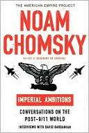   Ambitions Conversations with Noam Chomsky on the Post 9/11 World