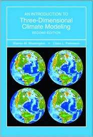 An Introduction To Three Dimensional Climate Modeling Second Ed 
