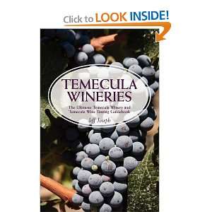 Temecula Wineries The Ultimate Temecula Winery and 
