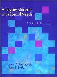 Assessing Students with Special Needs, (0130852090), James A 