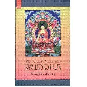    The Essential Teachings of The Buddha Sangharakshita Books