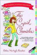 The Cupid Chronicles (Wedding Coleen Murtagh Paratore