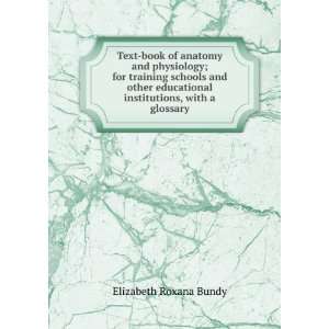   institutions, with a glossary Elizabeth Roxana Bundy Books