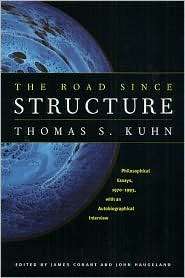 Road Since Structure Philosophical Essays, 1970 1993, with an 