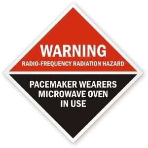  Warning Radio Frequency Radiation Hazard Pacemaker 