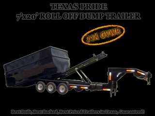 2012 TEXAS PRIDE 7x20 ROLL OFF DUMP TRAILER   21K GVWR  