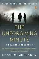 The Unforgiving Minute A Craig M. Mullaney