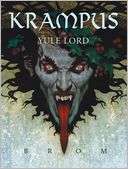 Krampus The Yule Lord Gerald Brom Pre Order Now