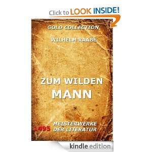 Zum wilden Mann (Kommentierte Gold Collection) (German Edition 