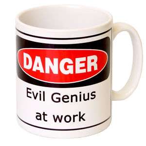 Danger Evil Genius at Work Office Tea Coffee Gift Mug  