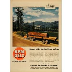   Ad Standard Oil RPM DELO Logging Truck California   Original Print Ad