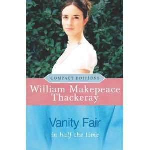  Vanity Fair William Makepeace Thackeray Books