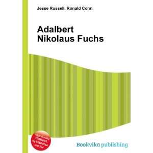  Adalbert Nikolaus Fuchs Ronald Cohn Jesse Russell Books