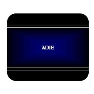  Personalized Name Gift   ADIE Mouse Pad 